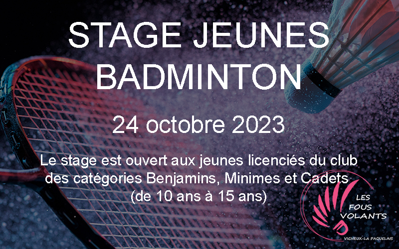 Stage jeunes Badminton - 24 octobre 2023